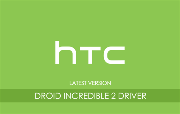 HTC Droid Incredible 2 USB Driver