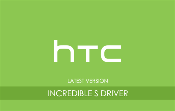 HTC Incredible S USB Driver