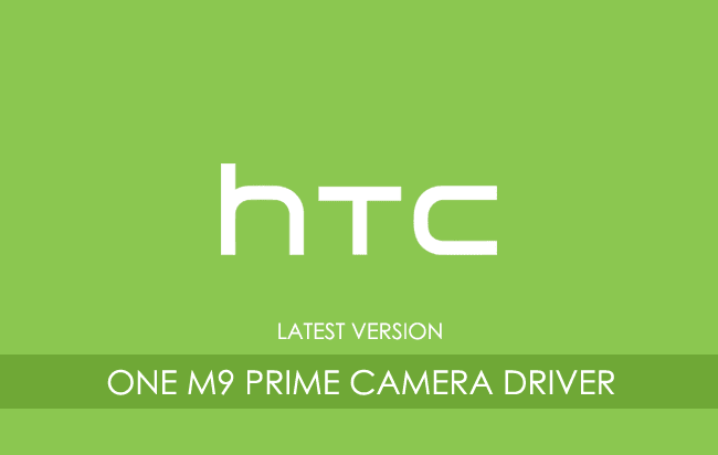 HTC One M9 Prime Camera USB Driver