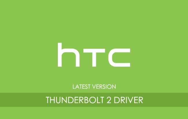 HTC ThunderBolt 2 USB Driver