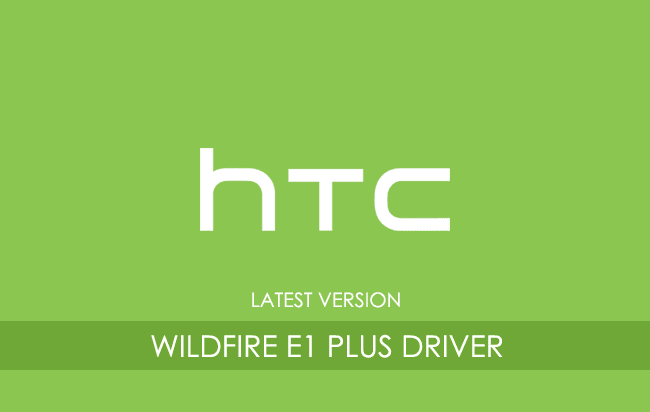 HTC Wildfire E1 Plus USB Driver