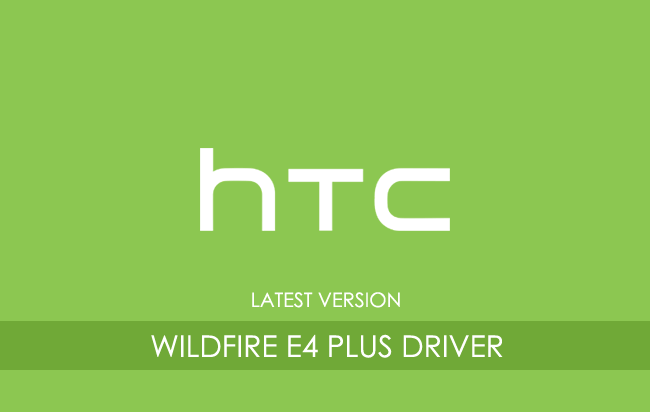 HTC Wildfire E4 Plus USB Driver